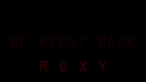 Roxy online show from May 3, 2026, 11:33 pm